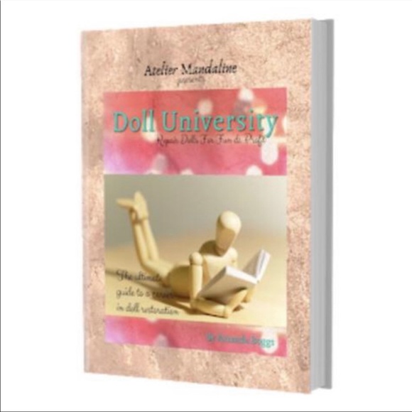 Doll University Book Signed By Author Amanda Boggs How To Restoration Career - Picture 1 of 8